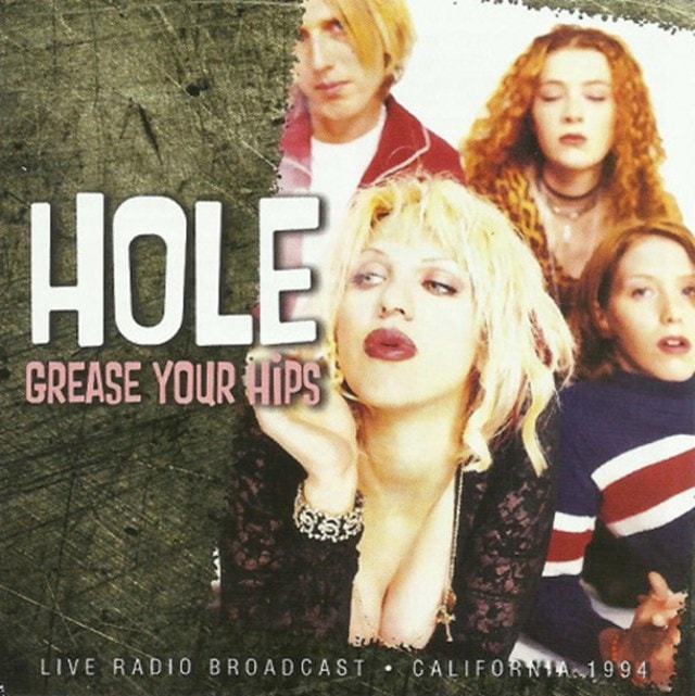 Grease Your Hips: Live Radio Broadcast, California, 1994 - 1