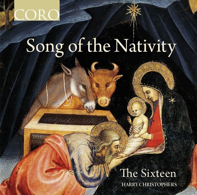 The Sixteen: Song of the Nativity - 1