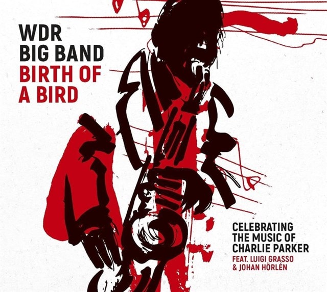 Birth of a Bird: Celebrating the Music of Charlie Parker - 1