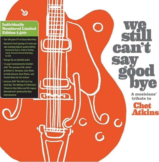 We still can't say goodbye: A musicians' tribute to Chet Atkins - 1