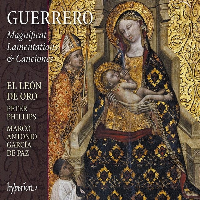 Guerrero: Magnificat, Lamentations & Canciones - 1