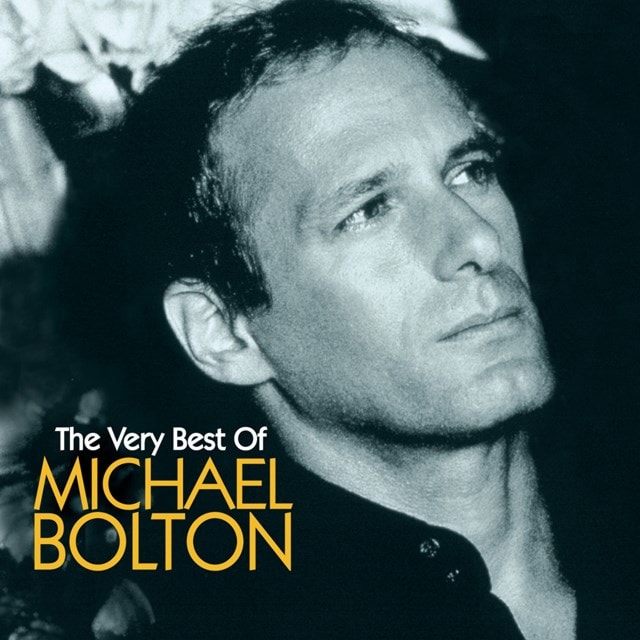 The Very Best of Michael Bolton - 1