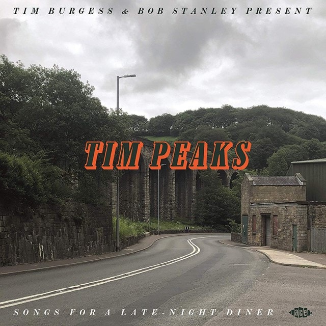 Tim Burgess & Bob Stanley Present Tim Peaks: Songs for a Late Night Diner - 1