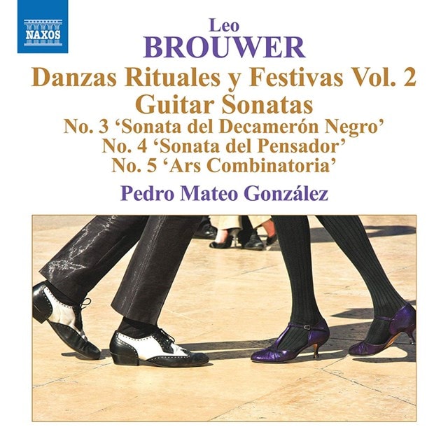Leo Brouwer: Danzas Rituales Y Festivas - Volume 2 - 1
