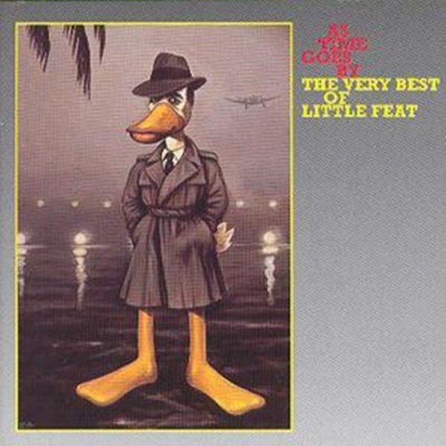 As Time Goes By: THE VERY BEST OF LITTLE FEAT - 1