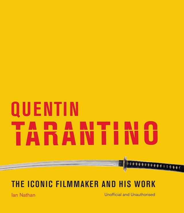 Quentin Tarantino: The Iconic Filmmaker And His Work Hardback - 7