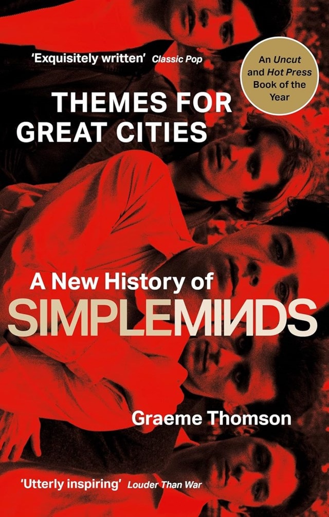 Themes for Great Cities: A New History of Simple Minds - 1