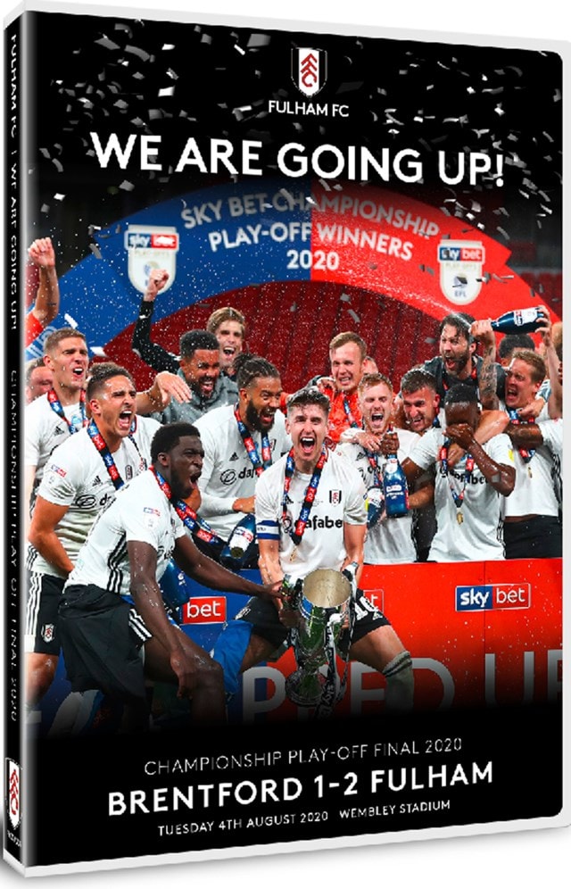 Fulham FC: We Are Going Up! - Championship Play-off Final 2020 - 2