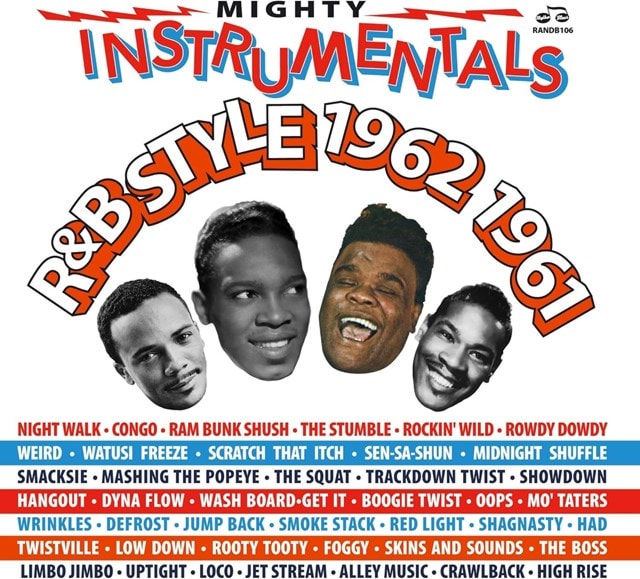 Mighty Instrumentals R&B-style 1962 1961 - 1