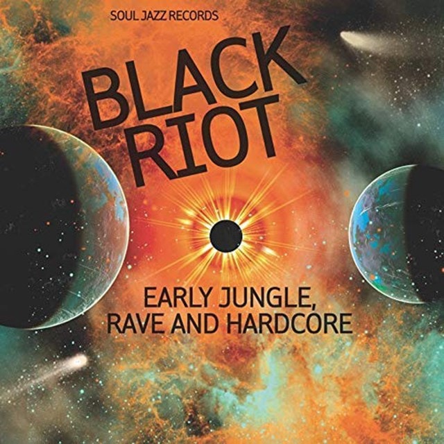 Black Riot: Early Jungle, Rave and Hardcore - 1