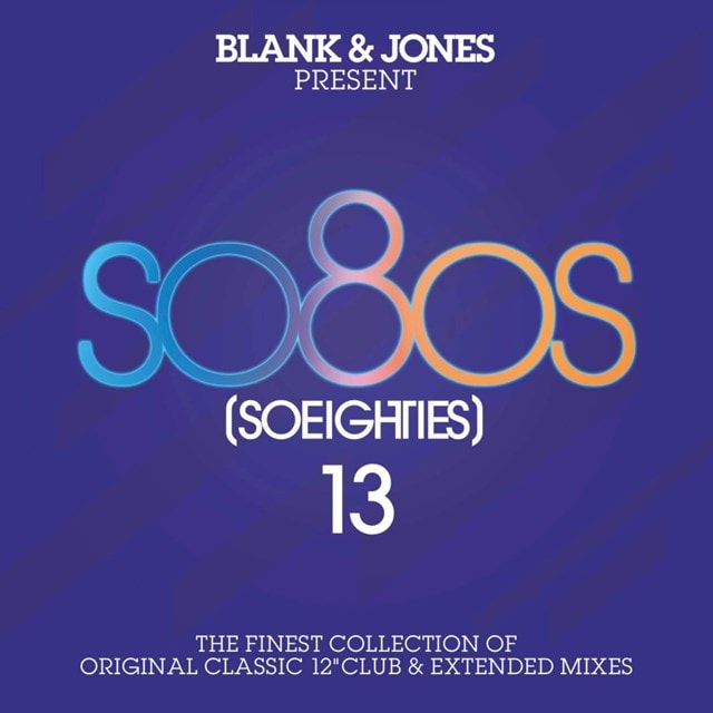 Blank & Jones Presents So80s (Soeighties) - Volume 13 - 1