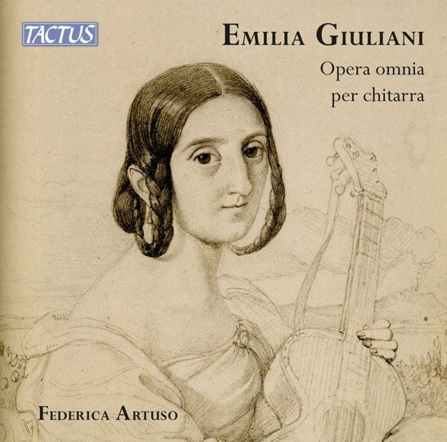 Emilia Giuliani: Opera Omnia Per Chitarra: Complete Guitar Works - 1