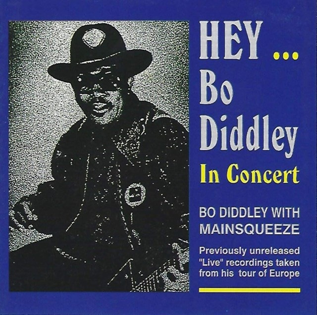 Hey... Bo Diddley: In Concert - 1