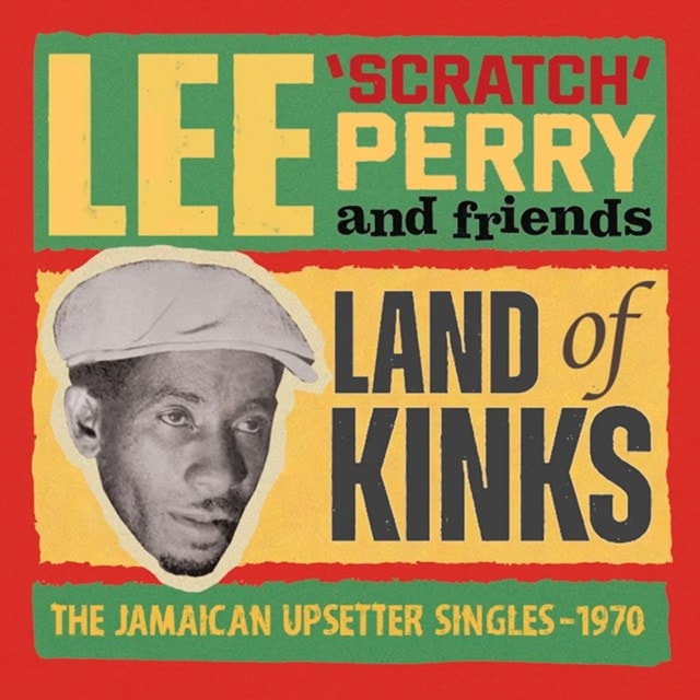 Land of Kinks: The Jamaican Upsetter Singles - 1970 - 1