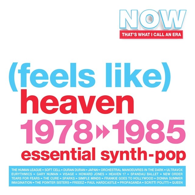 NOW That's What I Call an Era - (FEELS LIKE) HEAVEN: 1978-1985 4CD - 2