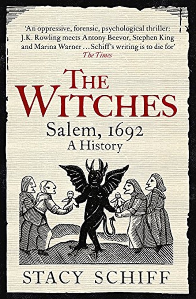 The Witches: Salem, 1692 A History - 1