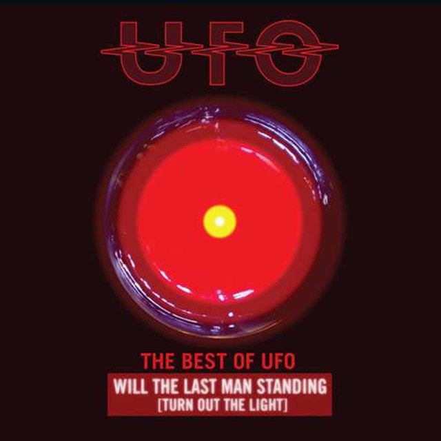 The Best of UFO: Will the Last Man Standing (Turn Out the Light) - 1