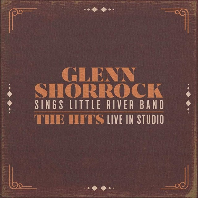 Glenn Shorrock Sings Little River Band: The Hits Live in Studio - 1