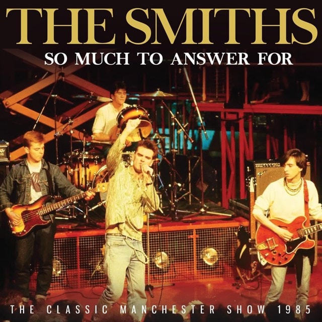 So Much to Answer For: The Classic Manchester Show 1985 - 1