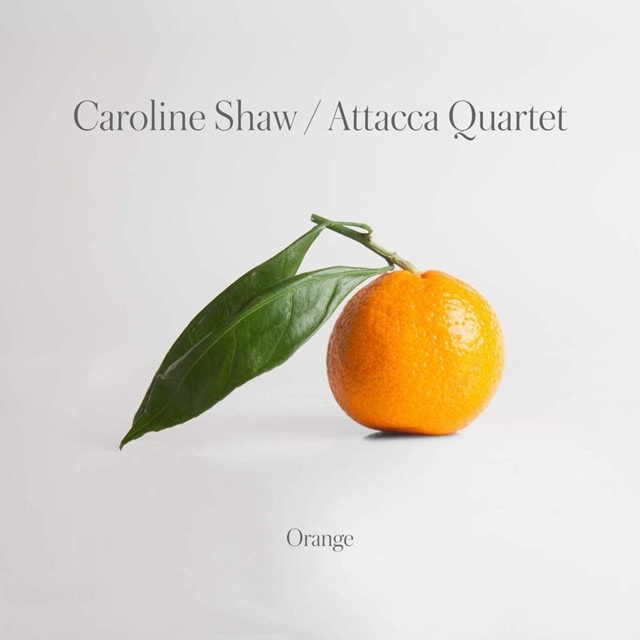 Caroline Shaw: Orange - 1