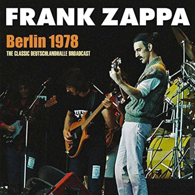 Berlin 1978: The Classic Deutschlandhalle Broadcast - 1