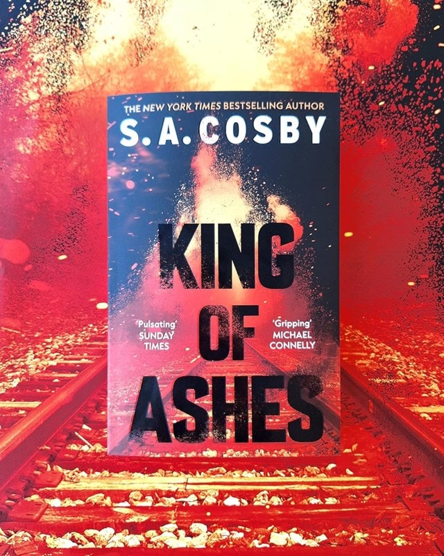 King Of Ashes Paperback By S.A. Cosby - 2