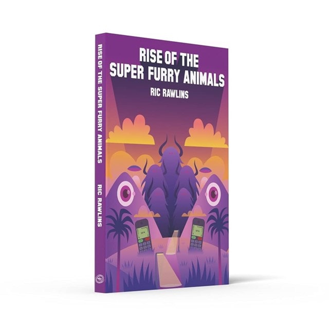 Rise Of The Super Furry Animals Paperback By Ric Rawlins - 3