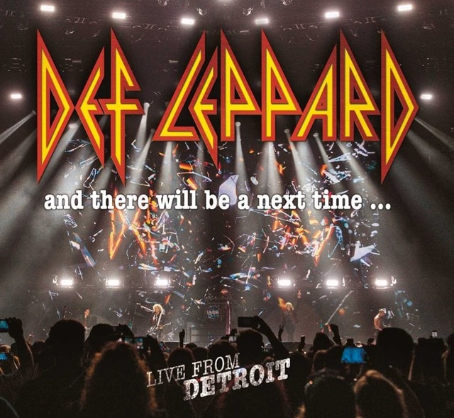 Def Leppard: And There Will Be a Next Time... Live from Detroit - 2