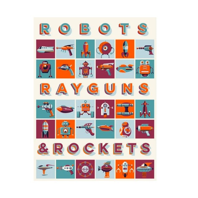Robots, Rayguns & Rockets Limited Edition Art Print - 1