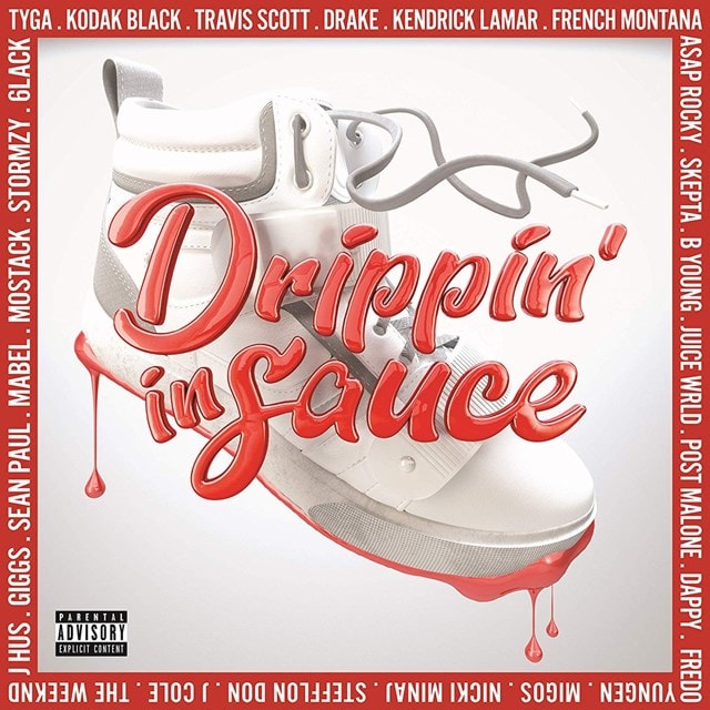 Drippin' in Sauce - 1