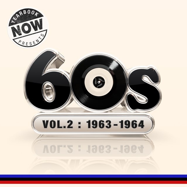 NOW Yearbook Presents the 60s - Volume 2: 1963-1964 (Deluxe Edition) - 2