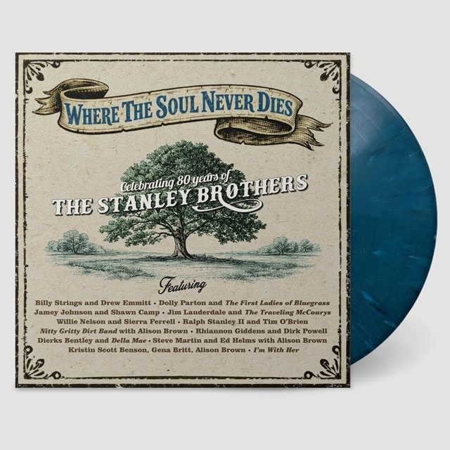 Where the Soul Never Dies: Celebrating 80 Years of the Stanley Brothers - 2