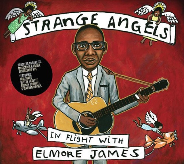 Strange Angels: In Flight With Elmore James - 1
