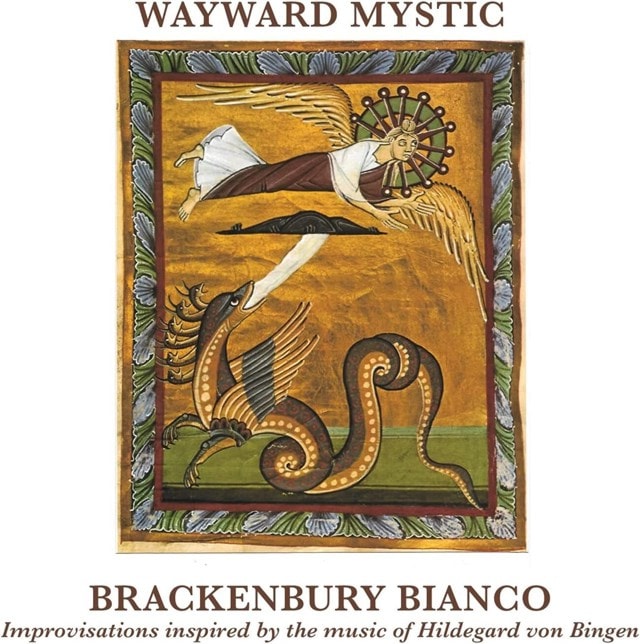 Wayward Mystic: Improvisations Inspired By Hildegard Von Bingen - 1