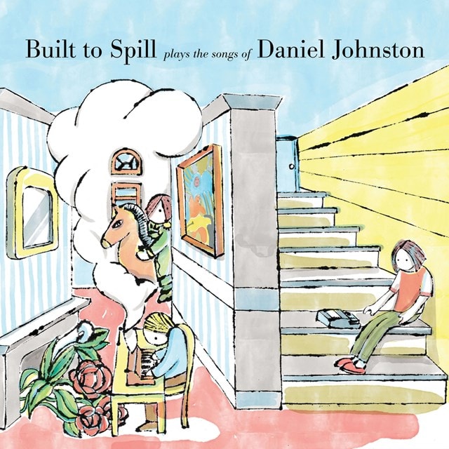 Built to Spill Plays the Songs of Daniel Johnston - 1