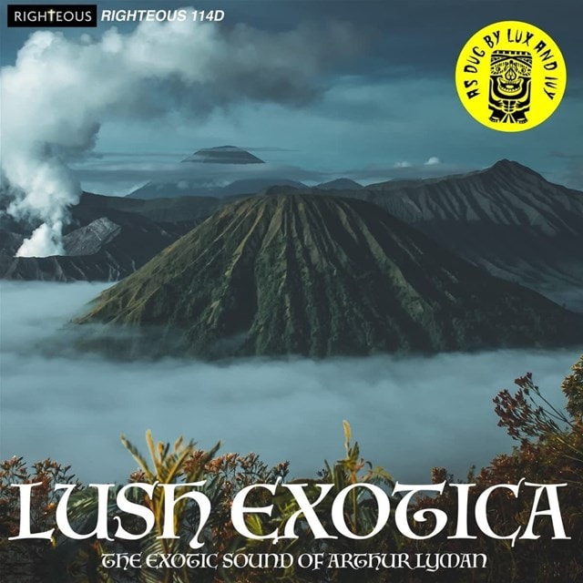 Lush Exotica: The Exotic Sound of Arthur Lyman - 1