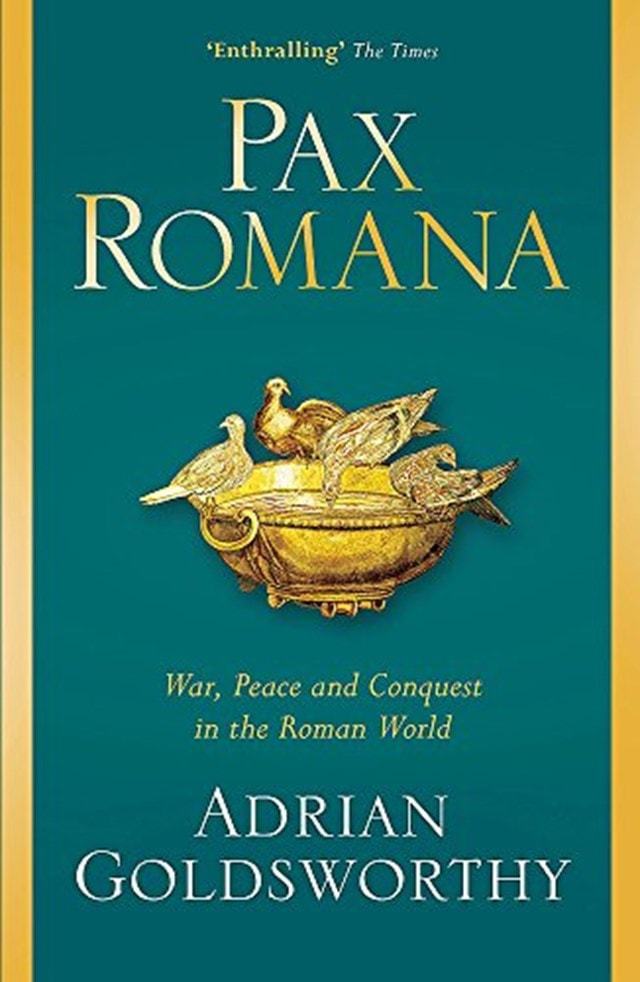 Pax Romana: War, Peace & Conquest in the Roman World - 1