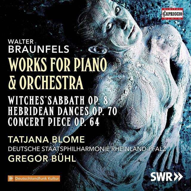 Walter Braunfels: Works for Piano & Orchestra - 1