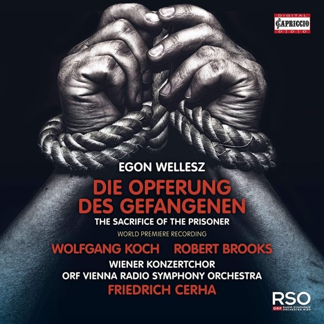 Egon Wellesz: Die Opferung Des Gefangenen: The Sacrifice of the Prisoner - 1