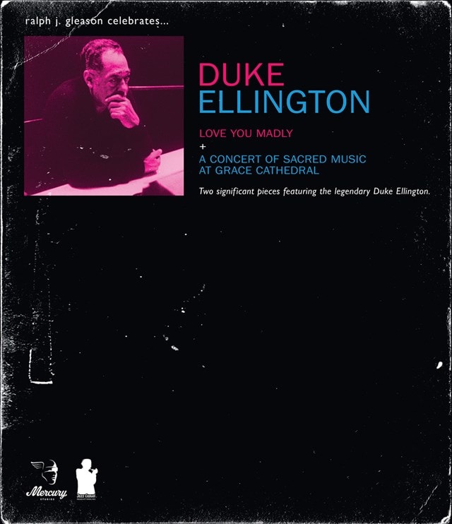 Duke Ellington: Love You Madly/A Concert of Scared Music - 1