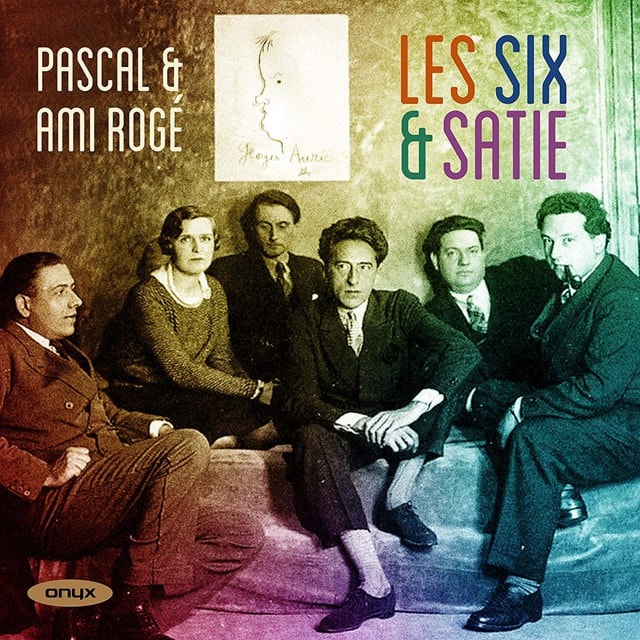Pascal & Ami Roge: Les Six  & Satie - 1