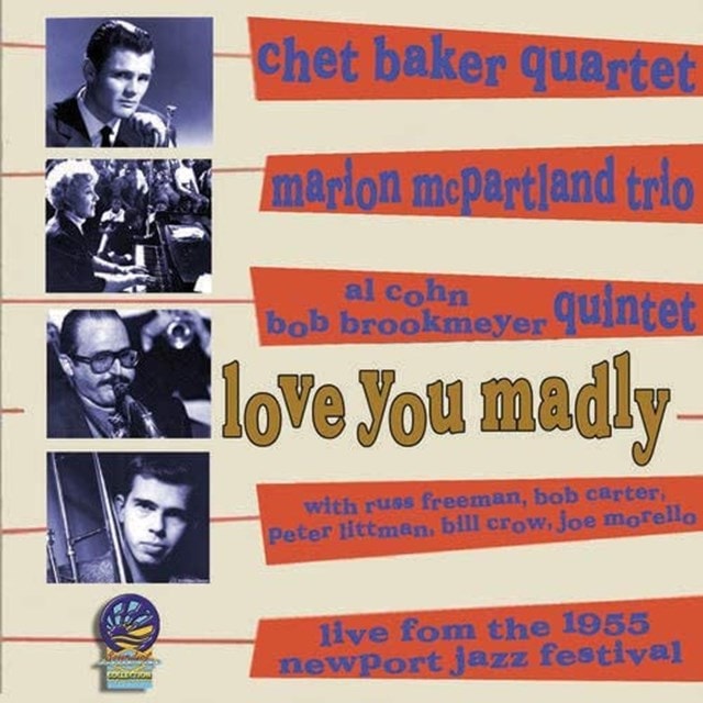 Love You Madly: Live from the 1955 Newport Jazz Festival - 1