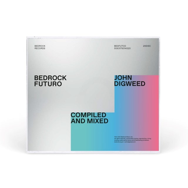 Bedrock Futuro: Mixed and Compiled By John Digweed - 2
