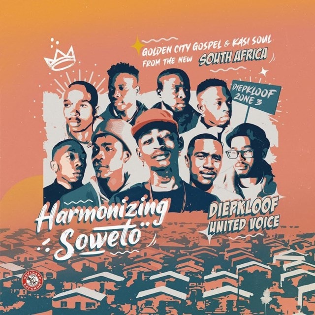 Harmonizing Soweto: Golden City Gospel & Kasi Soul from the New South Africa - 1