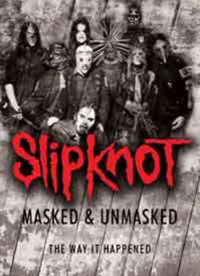 Slipknot: Masked and Unmasked - 1