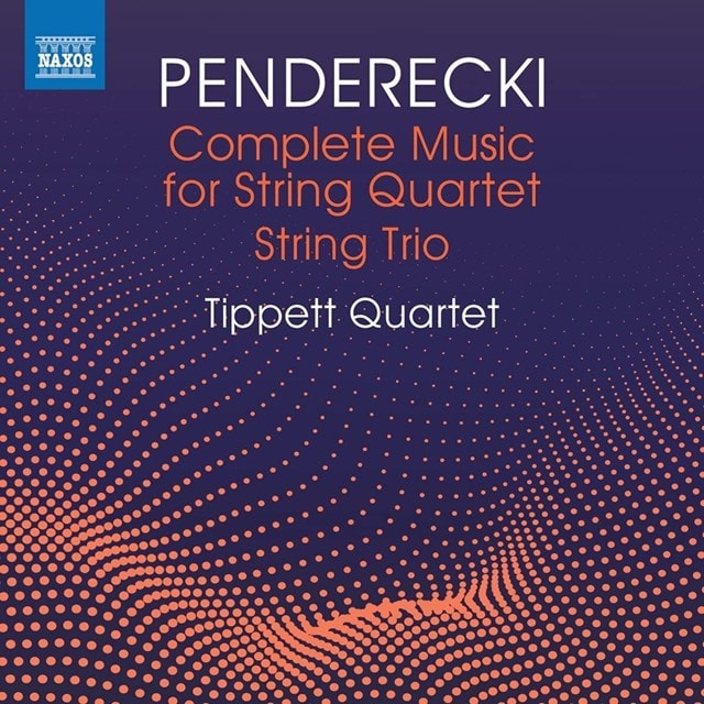 Penderecki: Complete Music for String Quartet/String Trio - 1