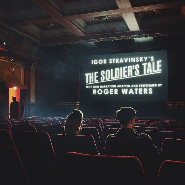 Igor Stravinsky's the Soldier's Tale: With New Narration Adapted and Performed By Roger Waters - 1