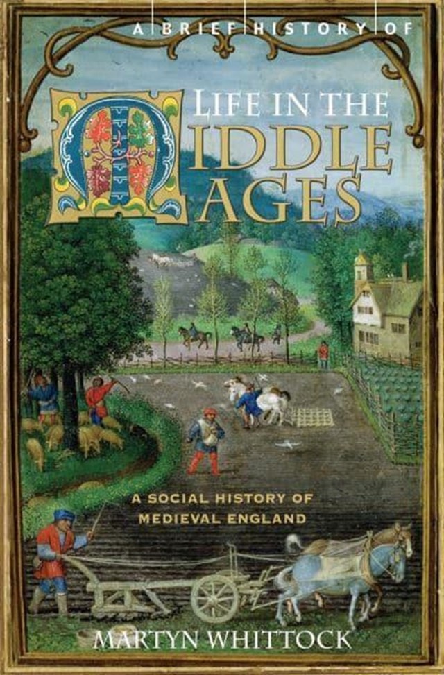 Brief History Of Life In The Middle Ages - 1