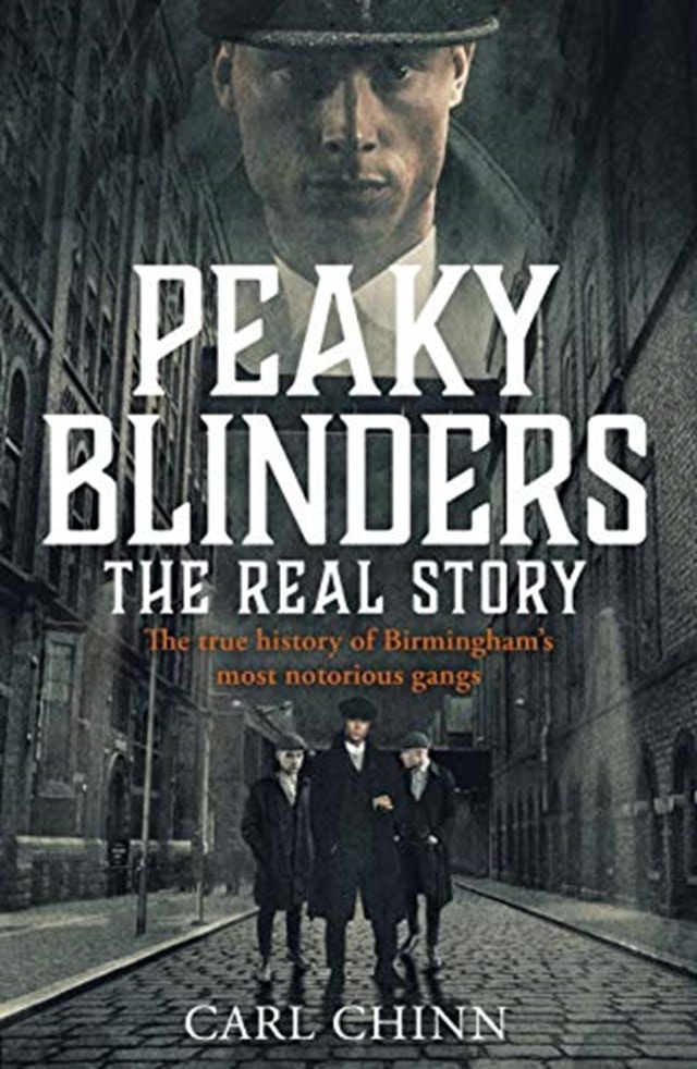 Peaky Blinders: The Real Story - 1