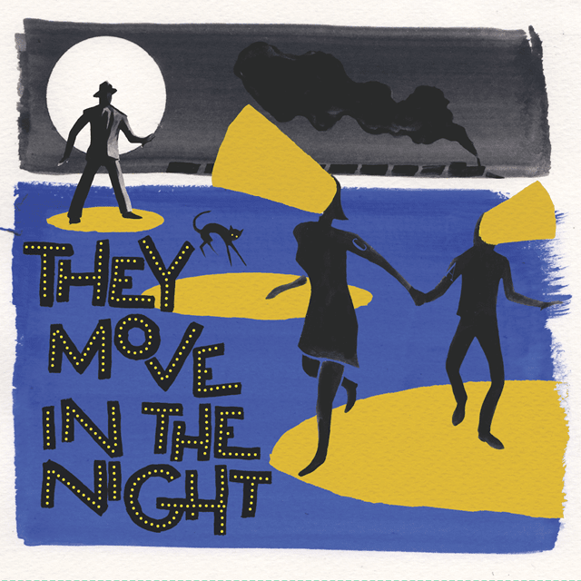 They Move in the Night - 2